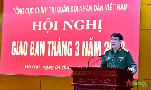 Đại tướng Lương Cường chủ trì Hội nghị giao ban Tổng cục Chính trị tháng 3-2022